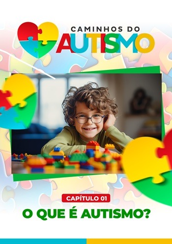 Capitulo 1 O que é o autismo -E-book caminhos do autismo